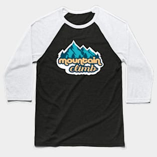 my list climb mountain Baseball T-Shirt